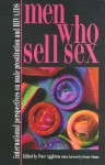 Men Who Sell Sex: International Perspectives on Male Prostitution and AIDS - Peter Aggleton