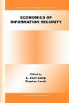 Economics of Information Security - L. Jean Camp, Stephen Lewis