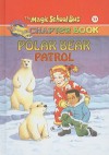 Polar Bear Patrol - Judith Bauer Stamper, Steve Haefele, Joanna Cole, Bruce Degen