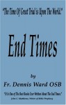 End Times - Dennis Ward