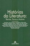 Histórias da Literatura: teorias, temas e autores - Vários