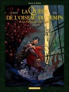 La Quête De L'oiseau Du Temps Avant La Quête, Tome 2 - Serge Le Tendre, Régis Loisel