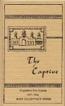 The Captive (Rare Collector's Series) - Christoph von Schmid