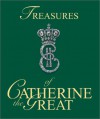 Treasures of Catherine the Great - Mikhail B. Piotrovsky, Geraldine Norman