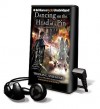 Dancing on the Head of a Pin [With Earbuds] (Audio) - Thomas E. Sniegoski, Luke Daniels