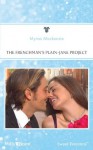 Mills & Boon : The Frenchman's Plain-Jane Project (In Her Shoes...) - Myrna Mackenzie