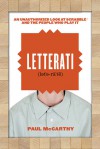 Letterati: An Unauthorized Look at Scrabble and the People Who Play It - Paul McCarthy