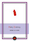 Hrup iz lope - Mary Dorcey, Suzana Tratnik