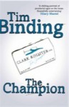 The Champion - Tim Binding