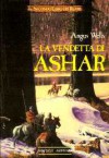 La vendetta di Ashar - Angus Wells