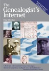 The Genealogist's Internet: Second expanded edition - Peter Christian