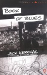 Book of Blues - Jack Kerouac, Robert Creeley