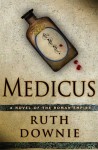 Medicus - Ruth Downie