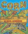 Corn - Gail Gibbons