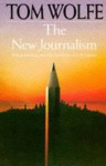 The New Journalism (Picador Books) - Tom Wolfe