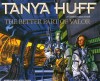 The Better Part of Valor - Tanya Huff, Marguerite Gavin