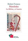 Mandrake / La Biblia y el bastón - Rubem Fonseca