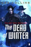 The Dead of Winter. Lee Collins - Lee Collins