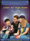 Light Up Your Mind with Math - Gary Grimm, Karen Ihrig