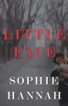 Little Face - Sophie Hannah