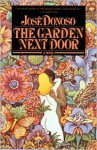 Garden Next Door - Jose Donoso, Hardie St. Martin (Translator), Hardie St Martin