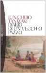 Diario di un vecchio pazzo - Jun'ichirō Tanizaki