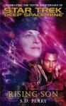 Rising Son: Star Trek Deep Space Nine (Star Trek: Deep Space Nine) - S.D. Perry