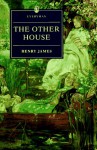 Other House - Henry James