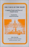 Voice Of Night: Complete Poetry and Prise of Chairil Anwar (Ohio RIS Southeast Asia Series) - Chairil Anwar, Burton Raffel