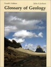 Glossary of Geology - Julia A. Jackson