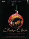 Christmas Classics: A Treasury of Yuletide Favorites for Solo Piano - Various, Melody Bober, Cindy Berry