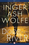 A Door in the River - Inger Ash Wolfe