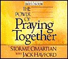 The Power of Praying Together - Stormie Omartian, Jack W. Hayford