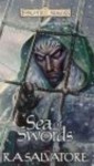 Sea of Swords - Robert Anthony Salvatore