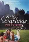 The Darlings are Forever - Melissa Kantor