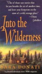 Into The Wilderness - Sara Donati