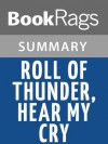 Roll of Thunder, Hear My Cry, by Mildred D. Taylor | Summary & Study Guide - BookRags