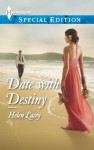 Date with Destiny (Harlequin Special Edition) - Helen Lacey