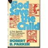 God Save The Child - Robert B. Parker