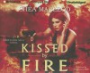 Kissed by Fire - Shéa MacLeod