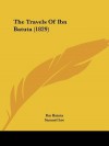 The Travels of Ibn Batuta (1829) - Ibn Battuta, Samuel Lee, Ibn Battuta