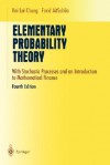 Elementary Probability Theory: With Stochastic Processes and an Introduction to Mathematical Finance - Kai Lai Chung, Farid Aitsahlia