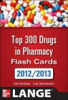 2012-2013 Top 300 Pharmacy Drug Cards - Jill M. Kolesar, Lee Vermeulen