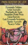 Histórias Divertidas - Fernando Sabino, Moacyr Scliar, Aluísio Azevedo, Luis Fernando Verissimo, Lima Barreto, Sérgio Porto, Machado de Assis, Artur Azevedo