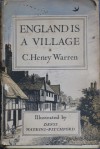 England Is A Village - C. Henry Warren, Denys Watkins-Pitchford