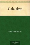 Gala-days - Gail Hamilton