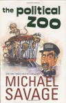 The Political Zoo - Michael Savage