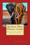 Student Mini Ultra Planner Guide - Laurel Marie Sobol