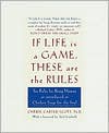 If Life Is a Game, These Are the Rules - Cherie Carter-Scott, Jack Canfield