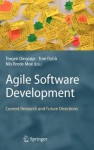 Agile Software Development: Current Research and Future Directions - Torgeir Dingsxf8yr, Tore Dybxe5, Nils Brede Moe